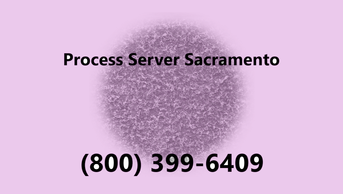 sacramento process servers